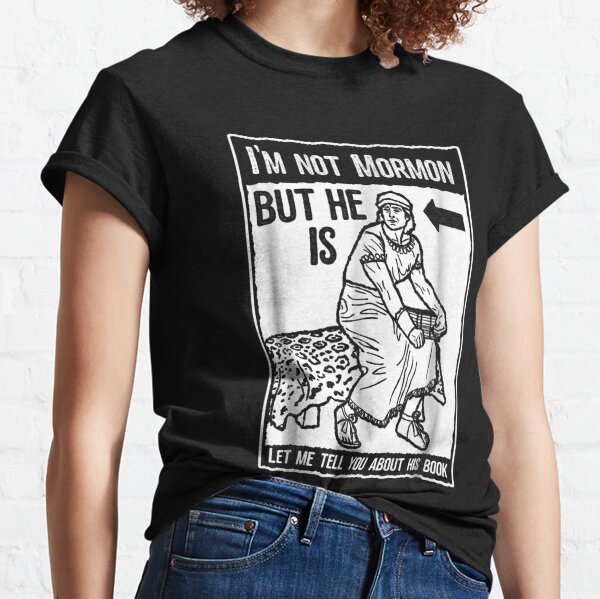 Funny Mormon LDS Book of Mormon Missionary Classic T-Shirt