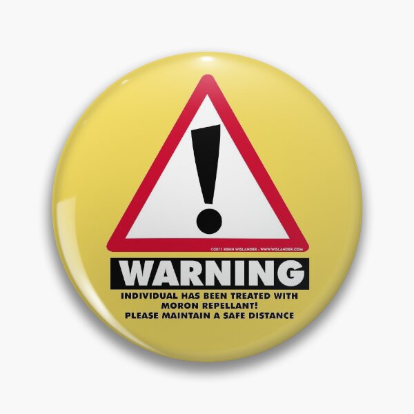 Item preview, Moron Repellant designed and sold by Wislander.