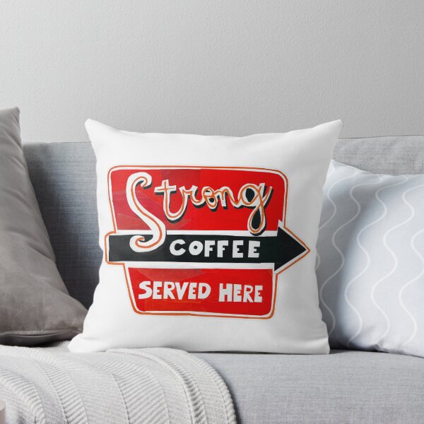 Item preview, Strong Coffee Served Here designed and sold by jenbucheli.
