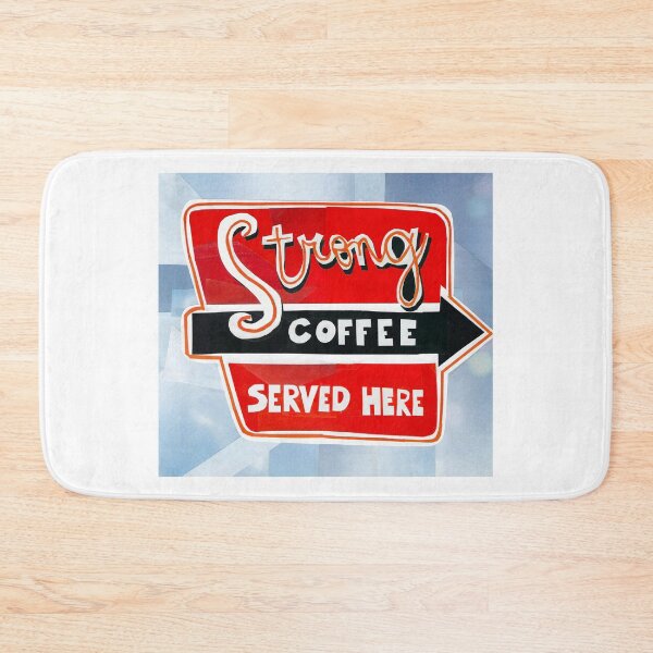 Item preview, Strong Coffee Served Here designed and sold by jenbucheli.