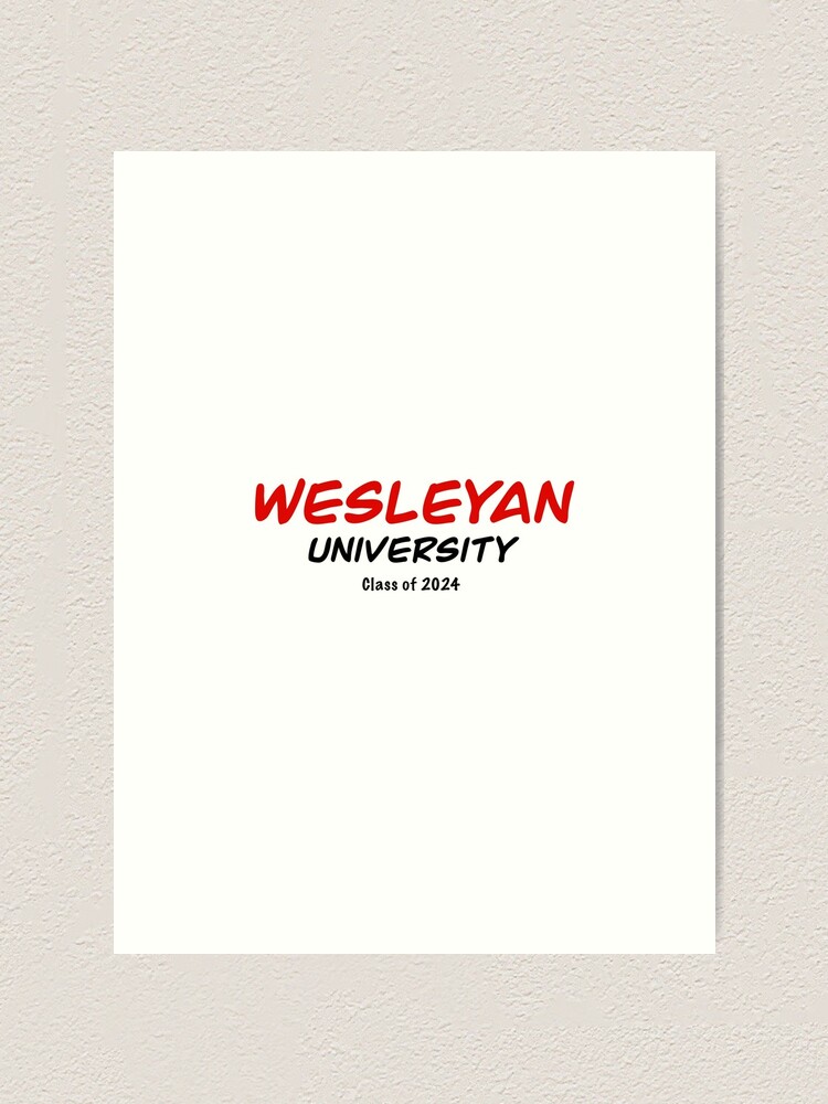 "Wesleyan University Class of 2024" Art Print by SolsticeStudio Redbubble