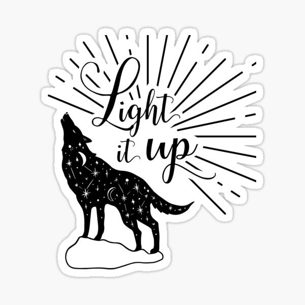 Light it up, Crescent City, House of Earth and Fire Sticker