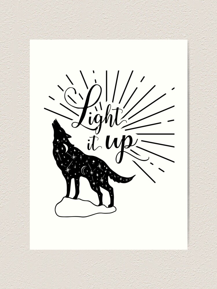 Light It Up Art Print