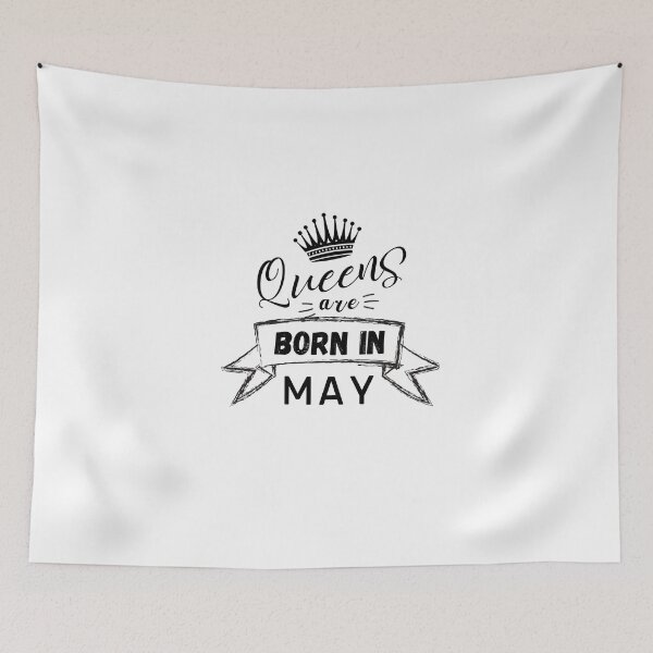 Item preview, Queens Are Born In May designed and sold by Laurelbdesigns.