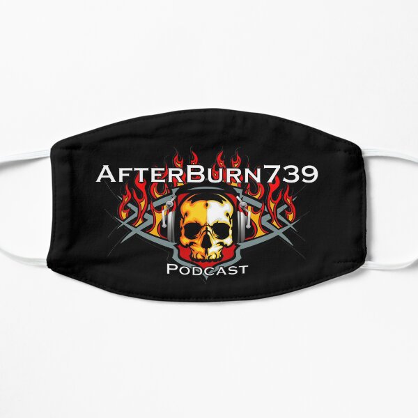 AfterBurn739 Podcast Mask