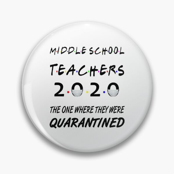 Item preview, Middle School Teachers 2020 The One Where They Were Quarantined designed and sold by AnimaLovers.
