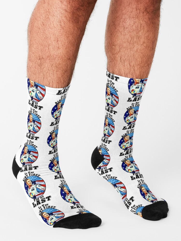 Alternate view of If you aint first, youre last Socks