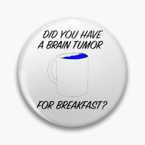 Item preview, brain tumor breakfast designed and sold by richardstiso.