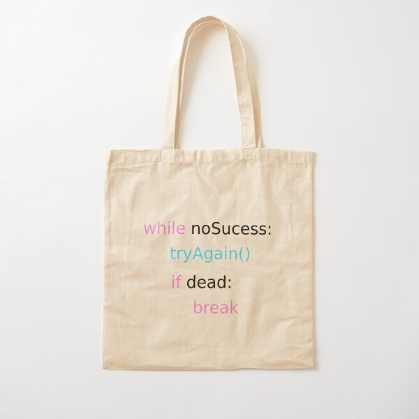 try again and again and again Cotton Tote Bag