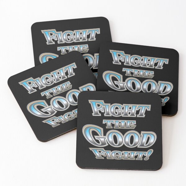 Item preview, Fight the Good Fight! designed and sold by TMPSG.