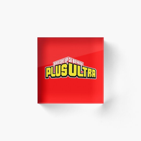 My Hero Academia PLUS ULTRA! Never Give Up (Boku No Hero Academia) Acrylic Block