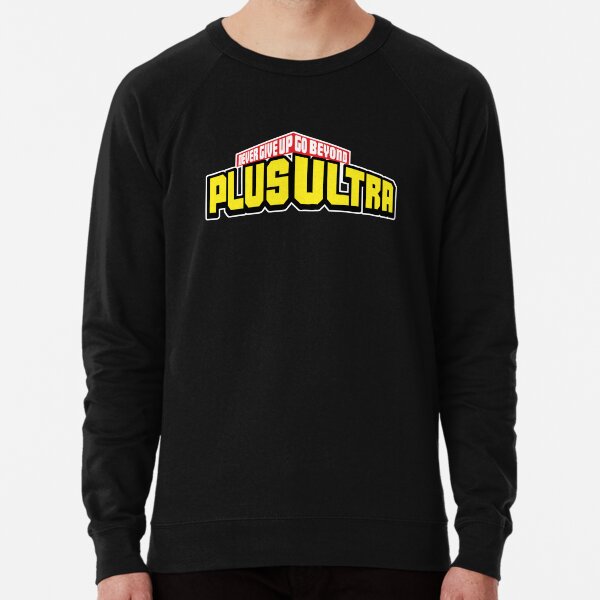 My Hero Academia PLUS ULTRA! Never Give Up (Boku No Hero Academia) Lightweight Sweatshirt