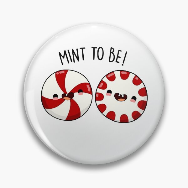 Item preview, Mint To Be Funny Sweet Candy Puns  designed and sold by punnybone.