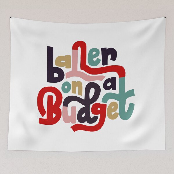 Item preview, Baller On A Budget designed and sold by rachelszo.