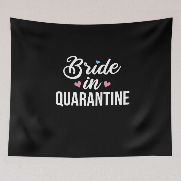Item preview, Bride in Quarantine designed and sold by Merch By ika.