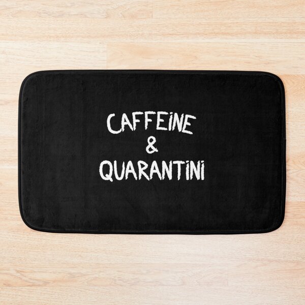 Item preview, Caffeine And Quarantine designed and sold by Merch By ika.