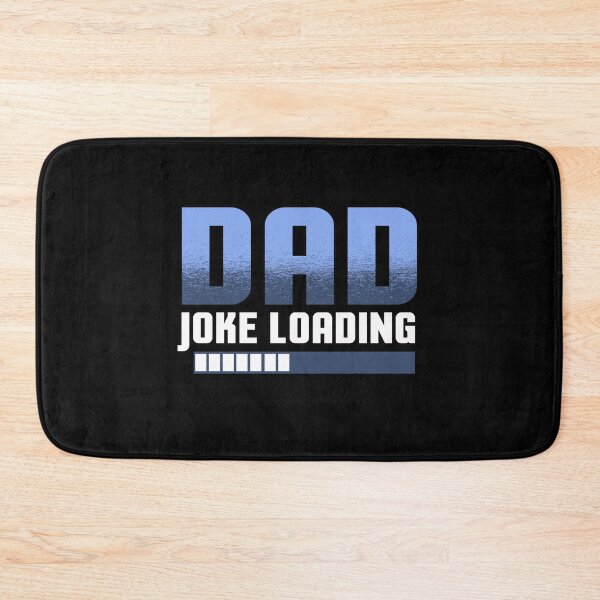 Item preview, Dad joke loading lust dad joke load gift designed and sold by redshirtz.