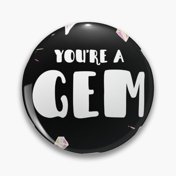 Item preview, You're a Gem designed and sold by Laura Lise Wong.