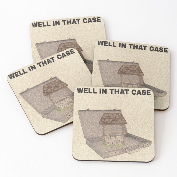 Item preview, Well in that case meme designed and sold by Deez Nutz.