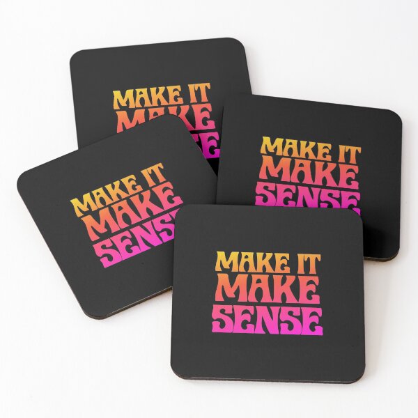 Item preview, Make It Make Sense (Warm) designed and sold by azzi765.
