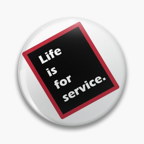 Item preview, Life is for Service designed and sold by Sagal Theophil  Marak.