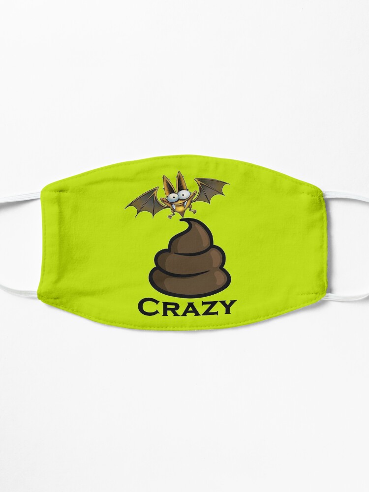 Alternate view of Bat Sh-t Crazy Design by MbrancoDesigns Mask