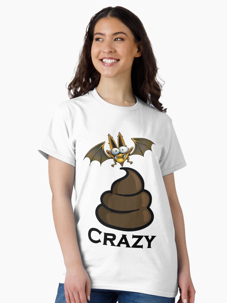 Thumbnail 2 of 7, Classic T-Shirt, Bat Sh-t Crazy Design by MbrancoDesigns designed and sold by Mbranco.
