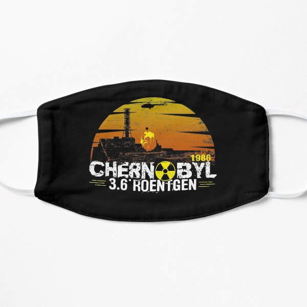 In Memory of Chernobyl catastrophe in 1986 3.6 roentgen  Flat Mask