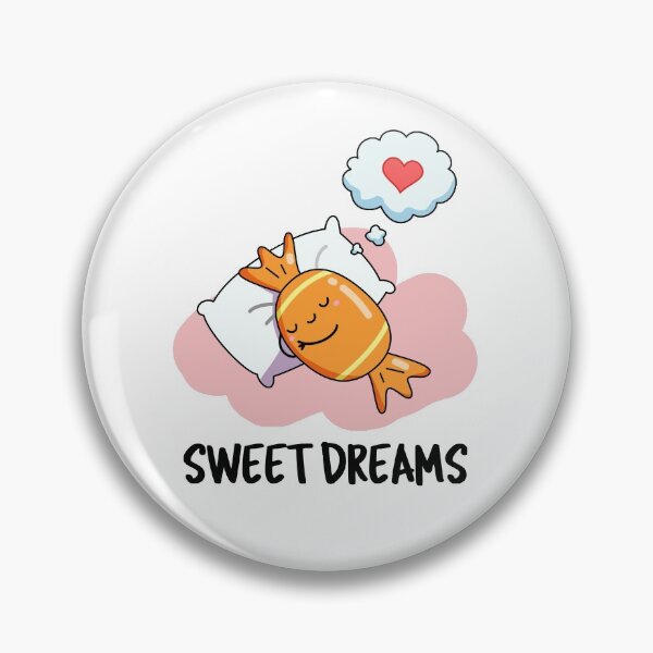 Item preview, Sweet Dreams Funny Candy Puns  designed and sold by punnybone.