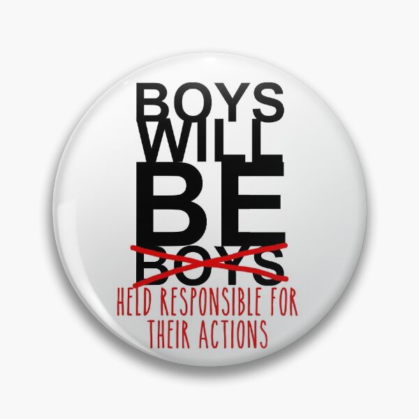 Item preview, boys will be held responsible for their actions designed and sold by fahimahsarebel.