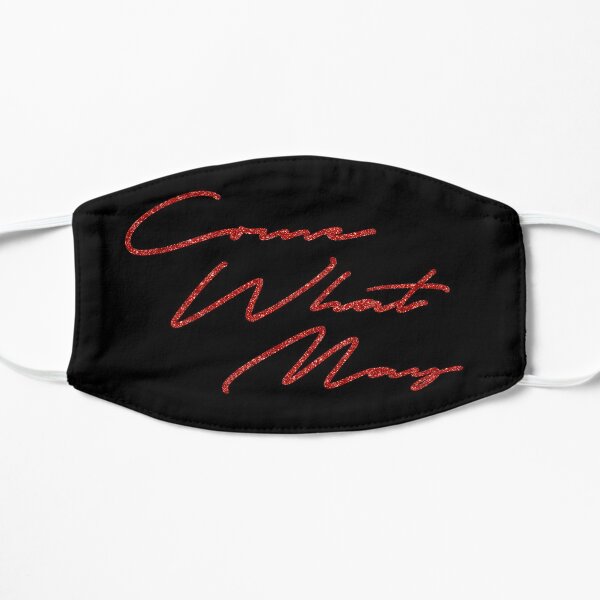 come what may Mask