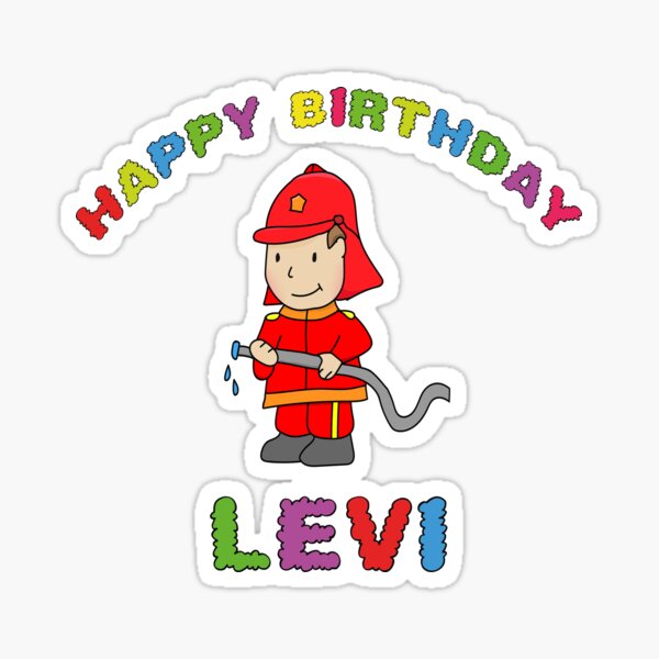 Birthday Happy Birthday Levi children's birthday