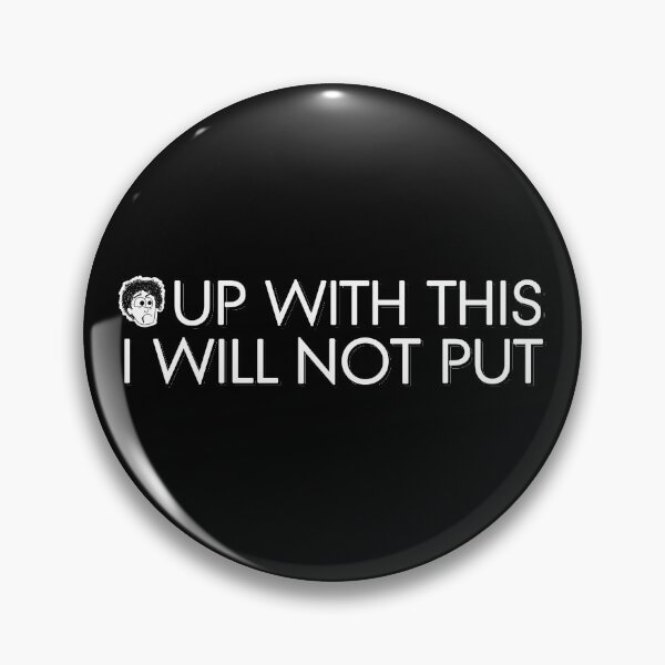 Black Books - Up With This I Will Not Put Pin