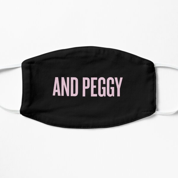 and peggy! Flat Mask