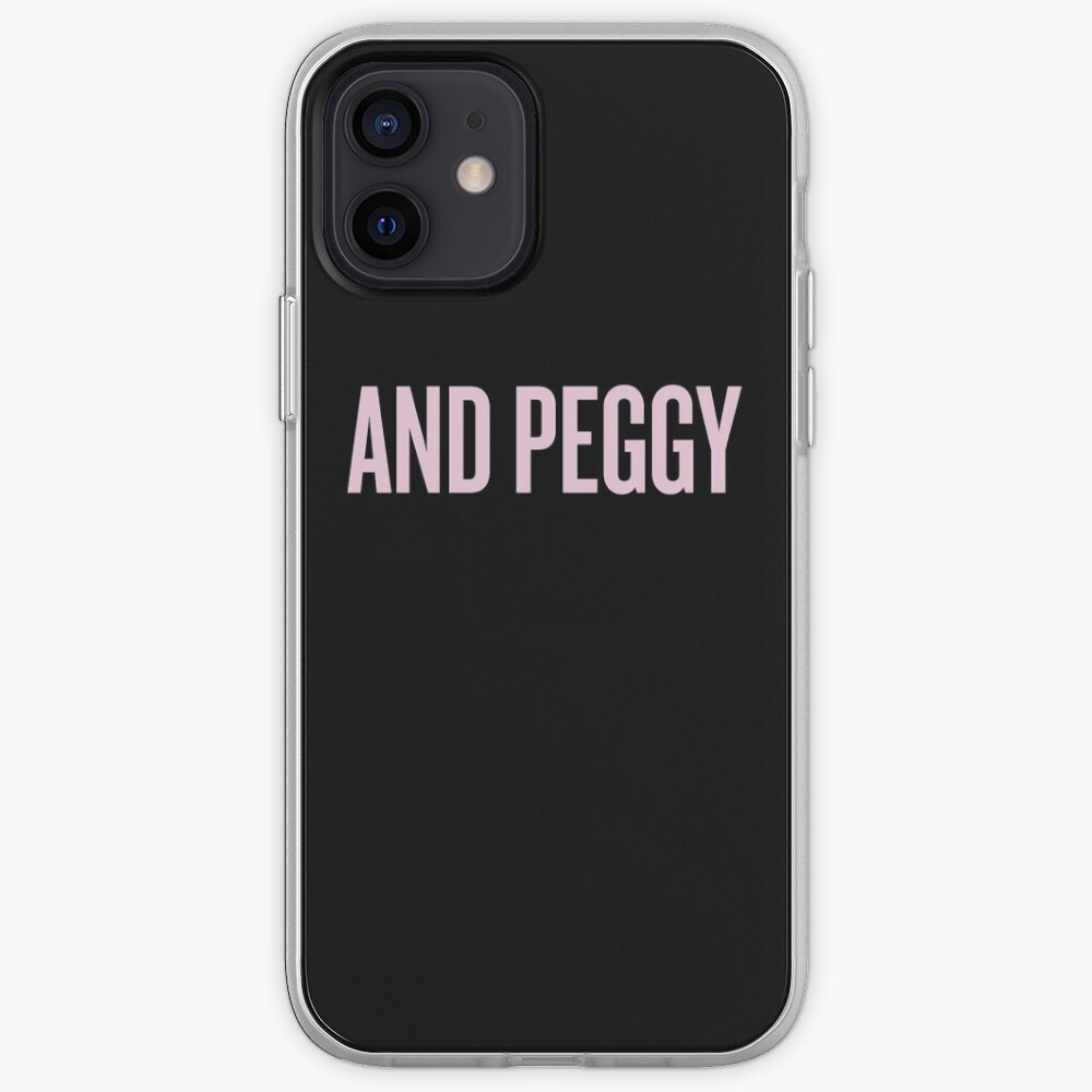 and peggy! iPhone Case