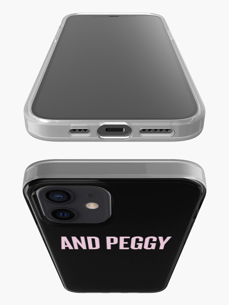 Alternate view of and peggy! iPhone Case