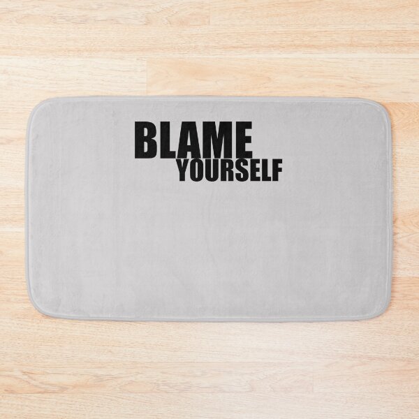 Item preview, Blame Yourself designed and sold by HiddenStar02.