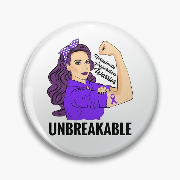 Item preview, Hidradenitis Suppurativa Awareness HS Warrior Unbreakable designed and sold by ZNOVANNA.