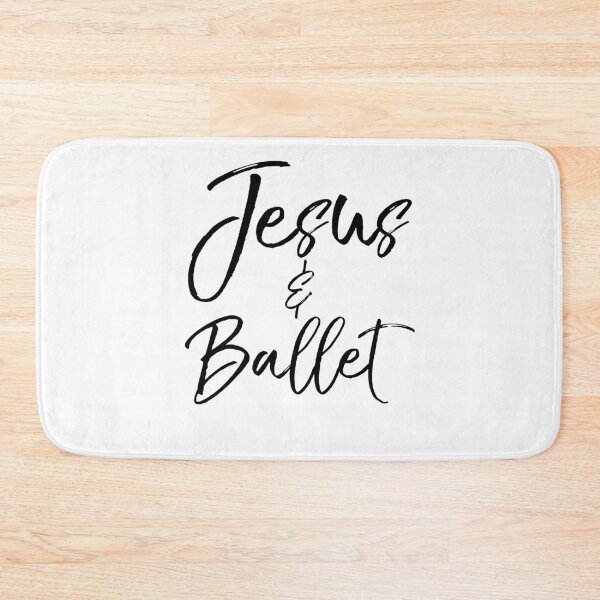Item preview, Jesus & Ballet Dancing Quote designed and sold by TNDesignStudio.