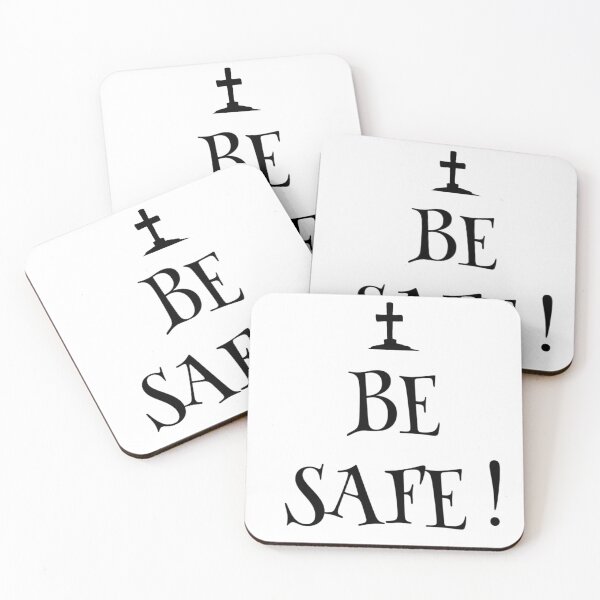Item preview, Be safe  designed and sold by ralick.