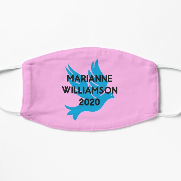 Marianne Williamson For President 2020 Flat Mask