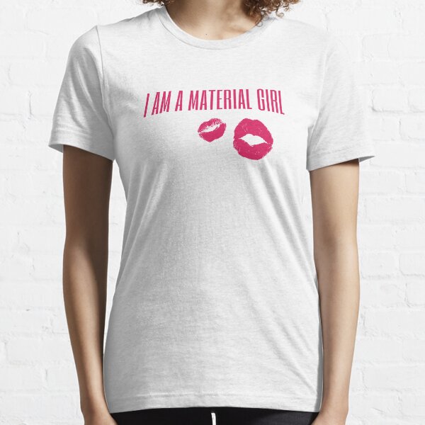 Madonna Material Girl T Shirts Redbubble