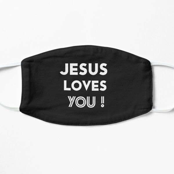 Jesus Loves You Flat Mask