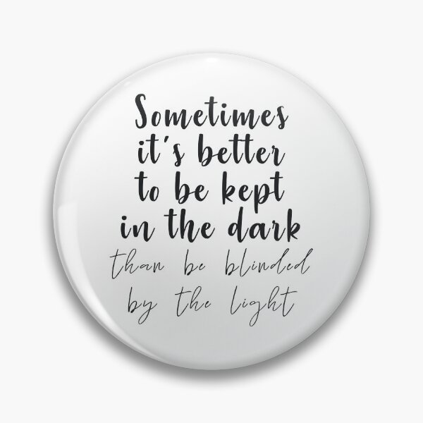 Item preview, Sometimes it's better to be kept in the dark designed and sold by caddystar.