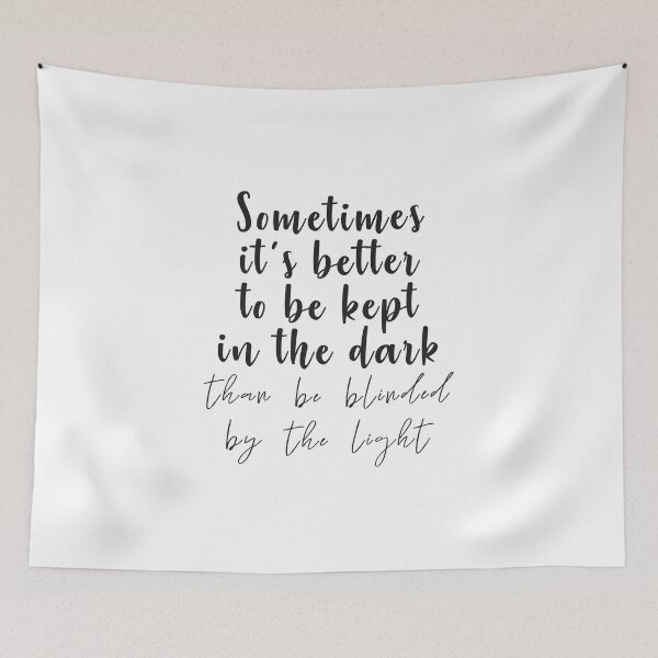 Item preview, Sometimes it's better to be kept in the dark designed and sold by caddystar.