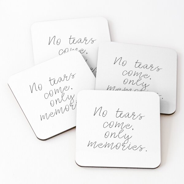 Item preview, No tears come, only memories. designed and sold by caddystar.