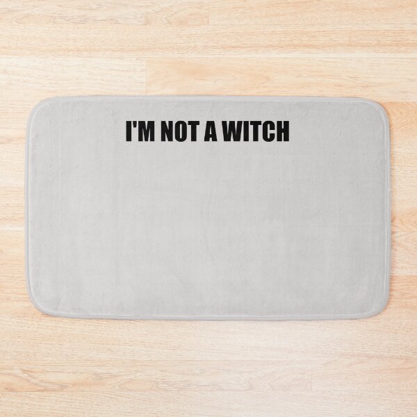 Item preview, I'm Not A Witch designed and sold by HiddenStar02.