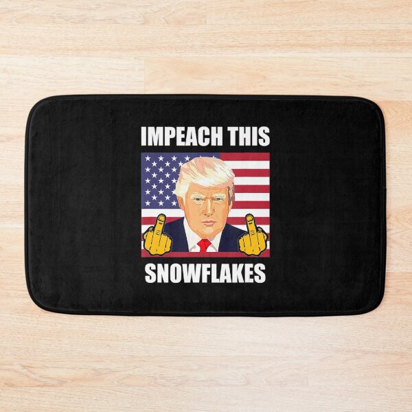 Item preview, Impeach This Snowflakes 2020 Pro-Trump Anti Democrats  designed and sold by Alexiscatteau.