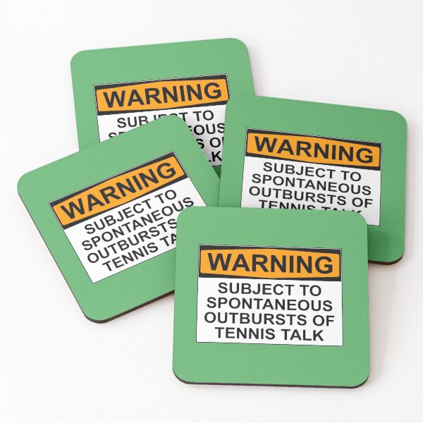 Item preview, WARNING: SUBJECT TO SPONTANEOUS OUTBURSTS OF TENNIS TALK designed and sold by Bundjum.