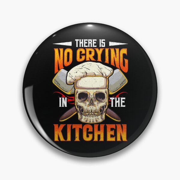 Item preview, Funny Skull Kitchen Culinary Cook There Is No Crying In The Kitchen designed and sold by UniQueensShop.